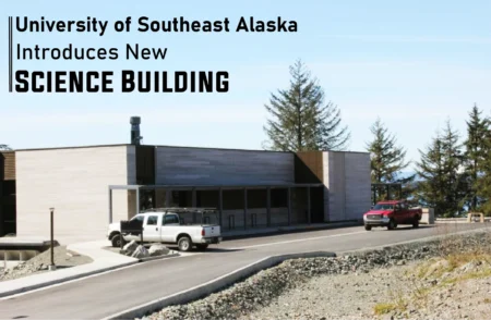 University of Southeast Alaska New Advanced Science Building