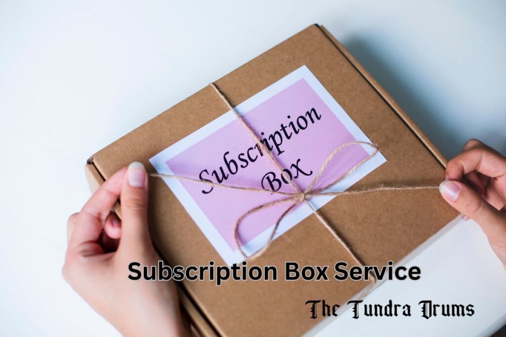 Subscription Box Service