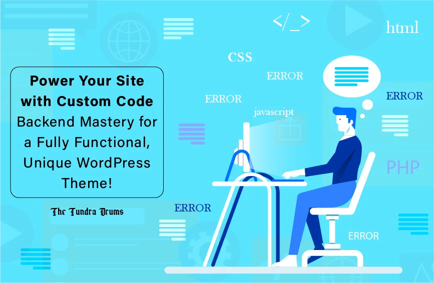 Custom Theme Development Services through WordPress Theme Customization Service