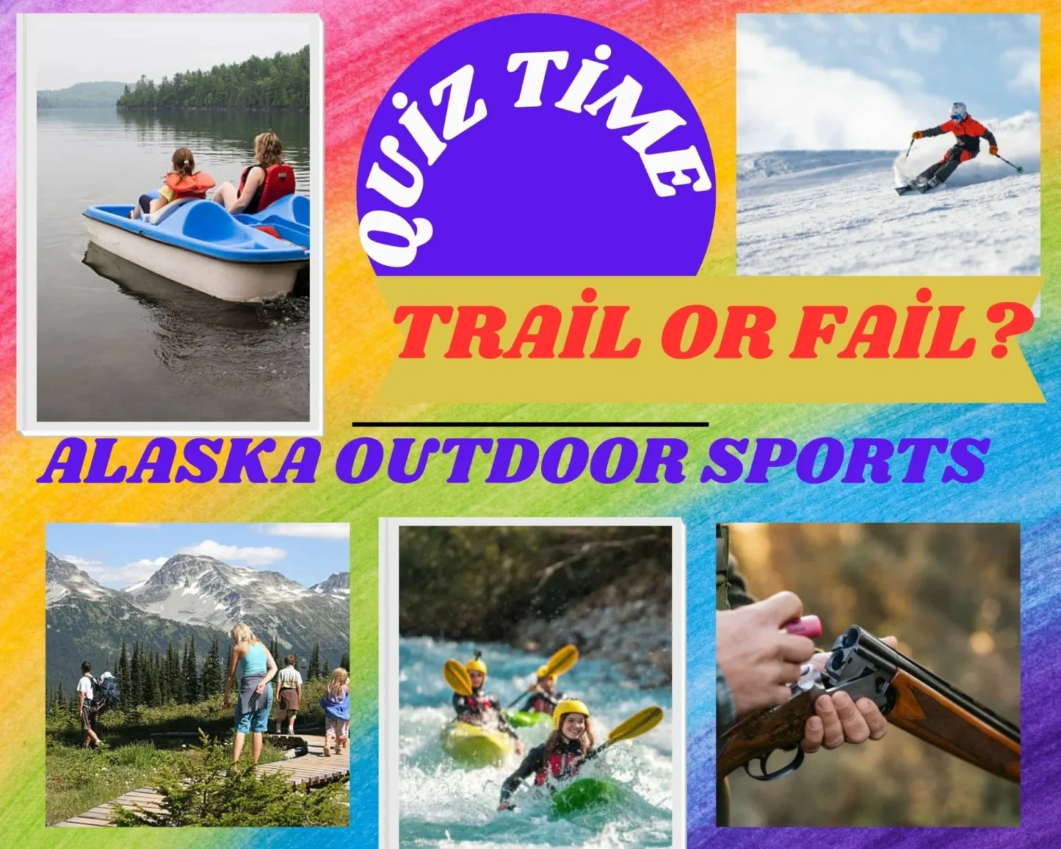 Alaska Outdoors IQ: Trail or Fail? yellow green colorful kids club photo collage 1