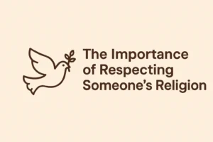 infographic of the importance of respecting someone's religion