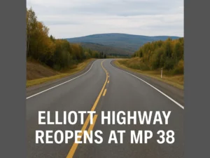 Elliott Highway Reopens at Milepost 38 After Temporary Closure Add a heading 3 2
