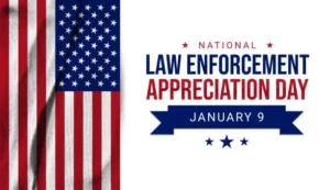 FAI Police & Fire Department Recognized on National Law Enforcement Appreciation Day national law enforcement day